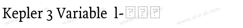 Kepler 3 Variable  l字体转换